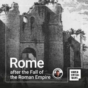 Rome after the fall of the roman empire - led by simone | virtual tour on demand