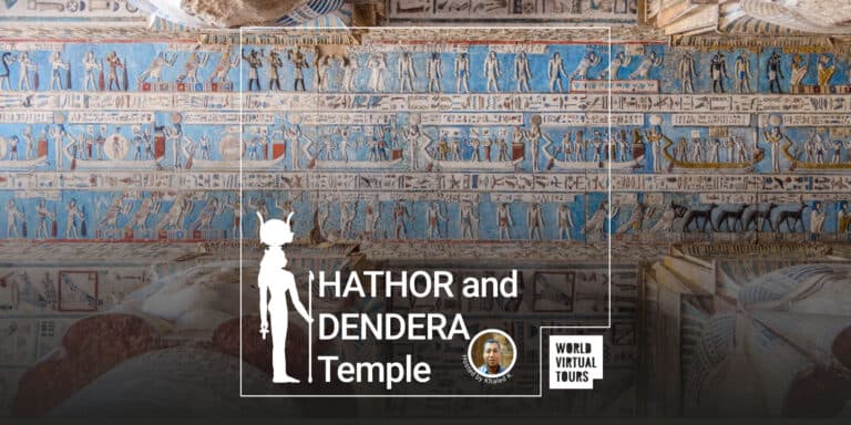 Hathor and Dendera Temple