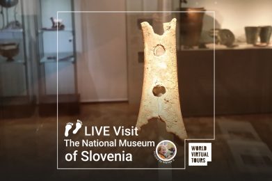 LIVE VISIT The National Museum of Slovenia