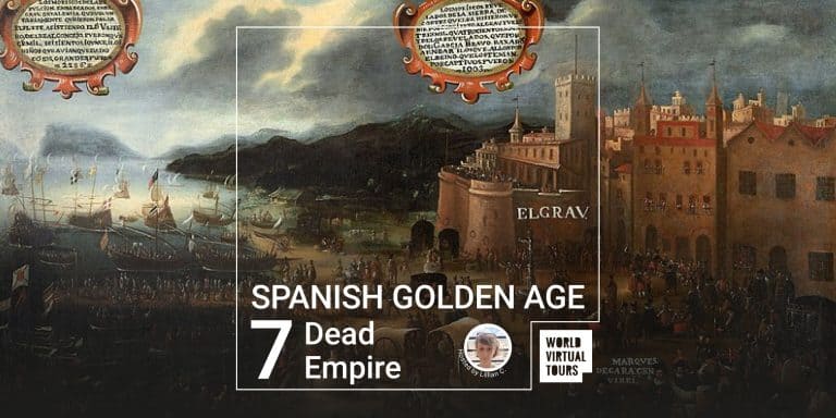Spanish Golden Age 7 - Dead Empire