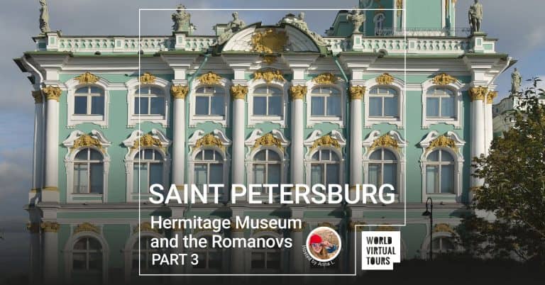 St. Petersburg Hermitage Museum and the Romanovs Part 3