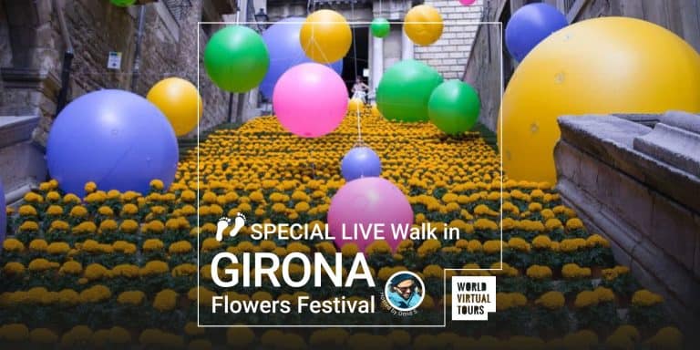 Special LIVE Walk in Girona. Flowers Festival