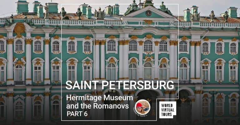 St. Petersburg Hermitage Museum and the Romanovs Part 6
