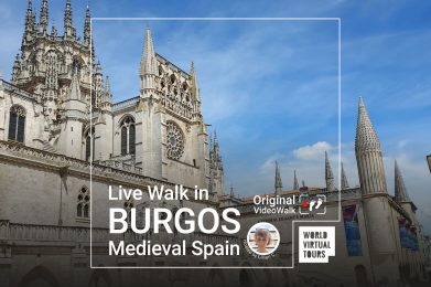 Live Walk in Burgos Medieval Spain