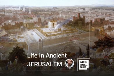 Life in Ancient Jerusalem