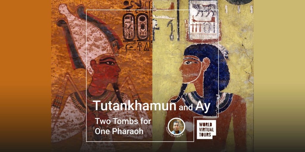 Tutankhamun and ay: two tombs for one pharaoh - led by khaled | virtual tour on demand