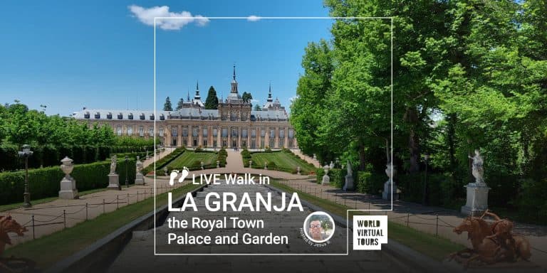 Live Walk in La Granja the Royal Town, Palace and Garden