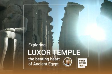 Exploring Luxor Temple, the beating heart of Ancient Egypt