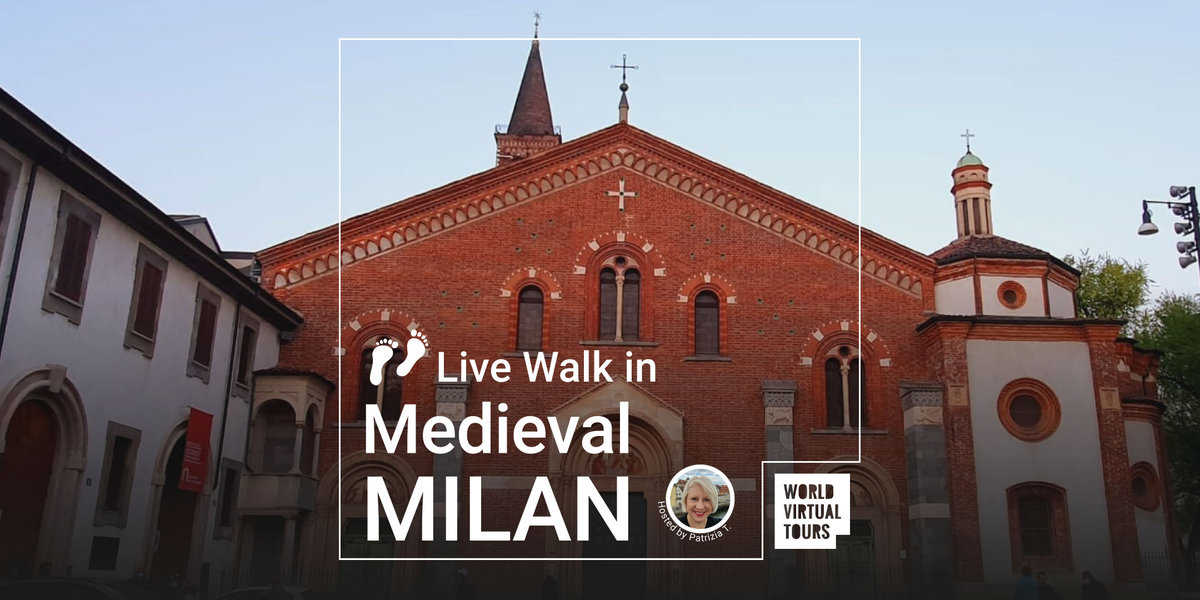 Live Walk in Medieval Milan - World Virtual Tours