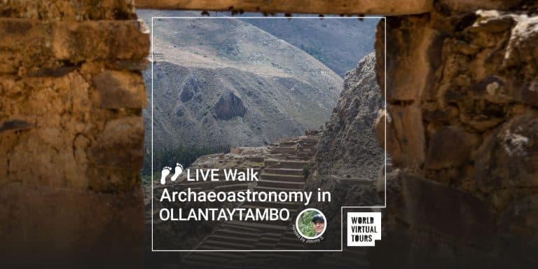 LIVE Walk Archaeoastronomy in Ollantaytambo