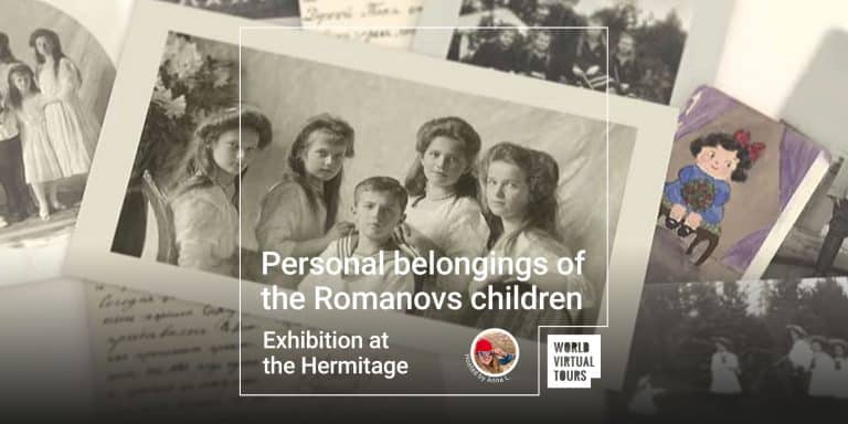 Exhibition at the Hermitage - personal belongings of the Romanovs children