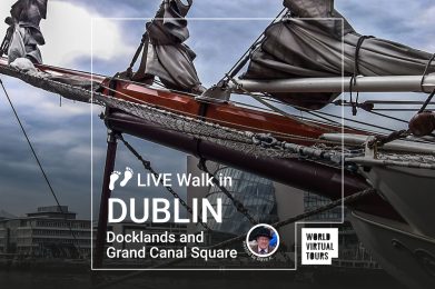 Live Walk in Dublin - Docklands and Grand Canal Square