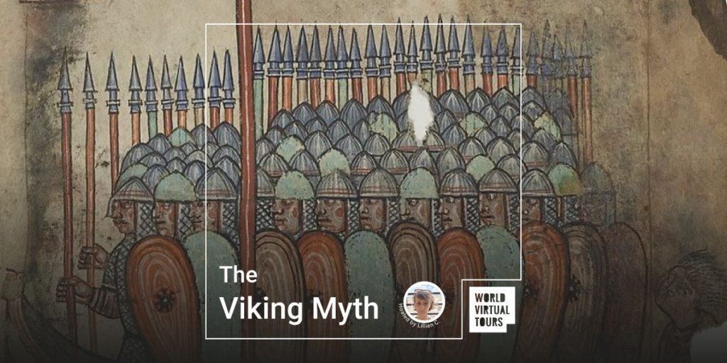 The Viking Myth - World Virtual Tours
