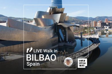 LIVE Walk in Bilbao