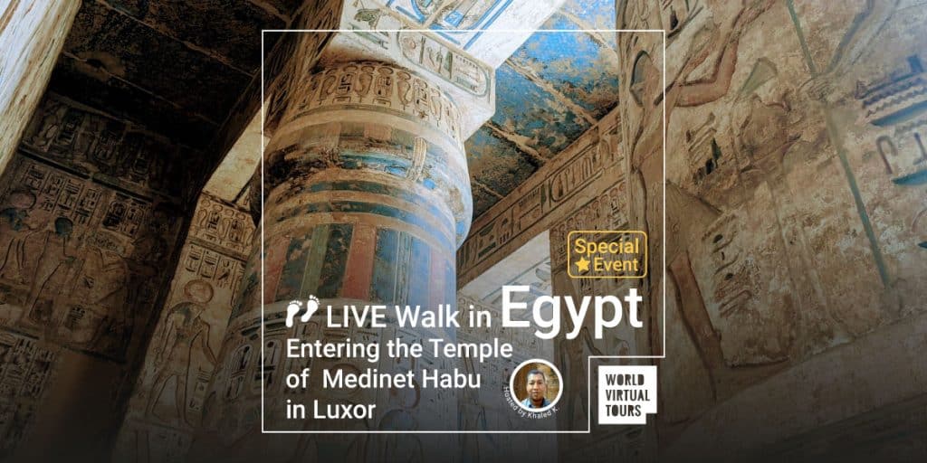 Live walk in egypt – entering the temple of medinet habu in luxor - led by khaled | virtual tour on demand