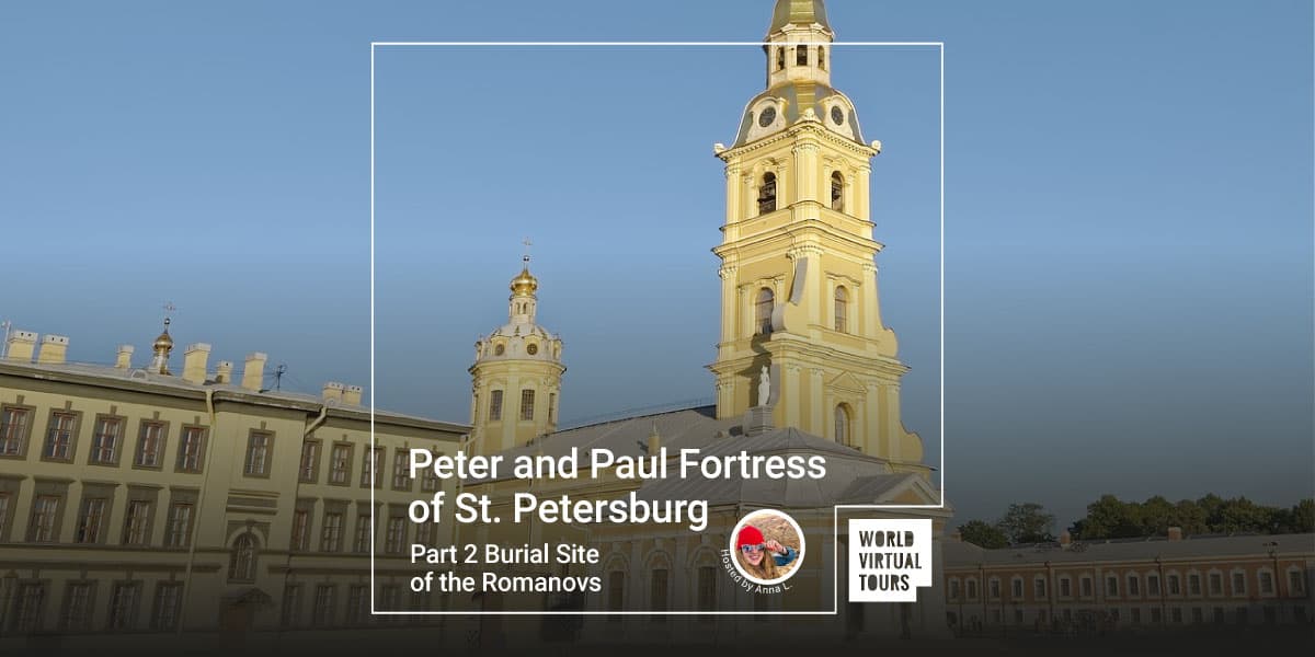 Peter and Paul Fortress of St. Petersburg. Part 2 Burial Site of