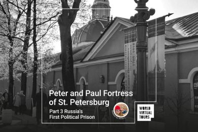 Peter and Paul Fortress of St. Petersburg Part 3 - Russia's First Political Prison