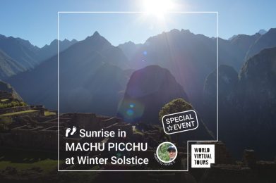 Special Event - Sunrise in Machu Picchu at Winter Solstice