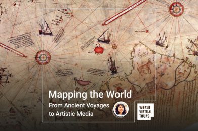 Mapping the World - From Ancient Voyages to Artistic Media