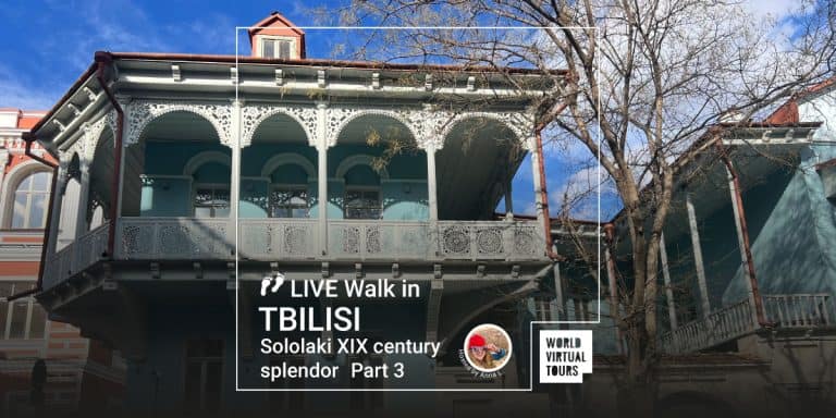 Live Walk in Tbilisi - Sololaki XIX century splendor. Part 3