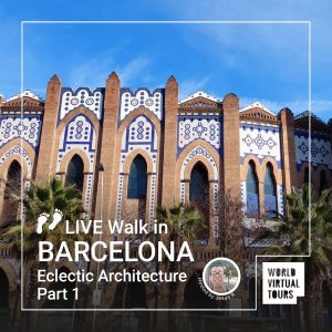 Live walk in barcelona – eclectic architecture part 1 - led by jesus | virtual tour on demand