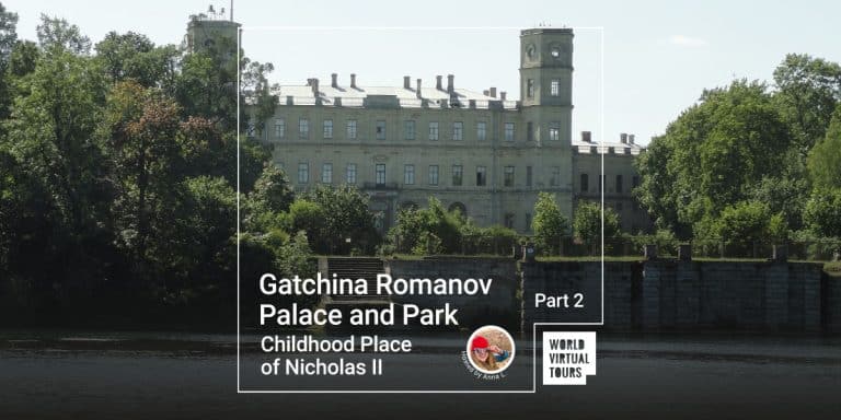 Gatchina Romanov Palace and Park - Childhood Place of Nicholas II. Part 2