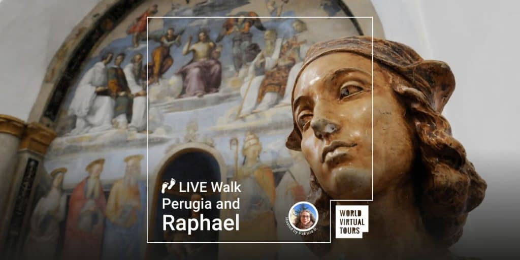 Live Walk Perugia and Raphael - World Virtual Tours