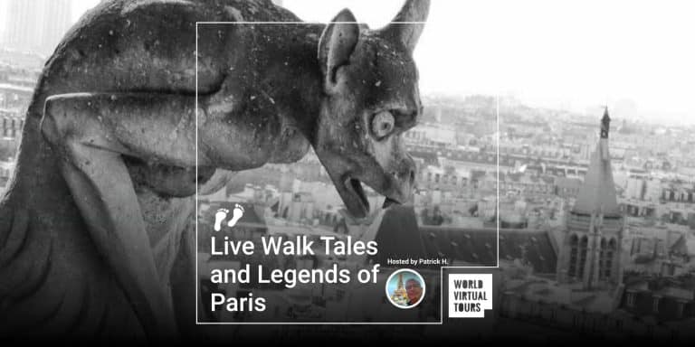 Live Walk Tales and Legends of Paris