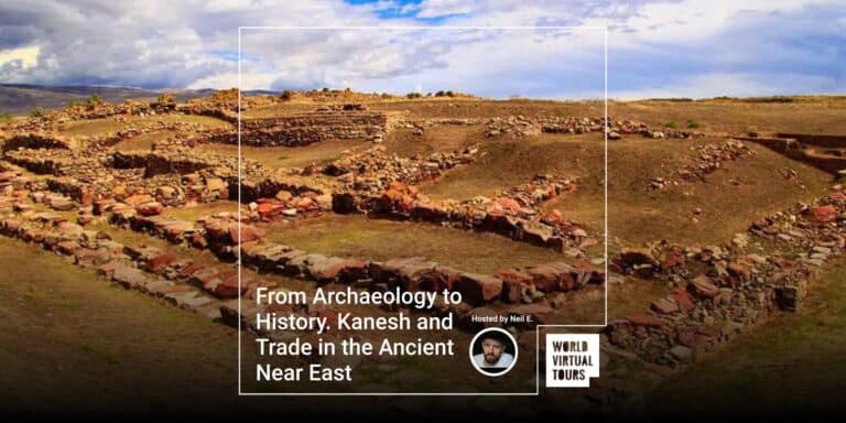 From Archaeology to History. Kanesh and Trade in the Ancient Near East