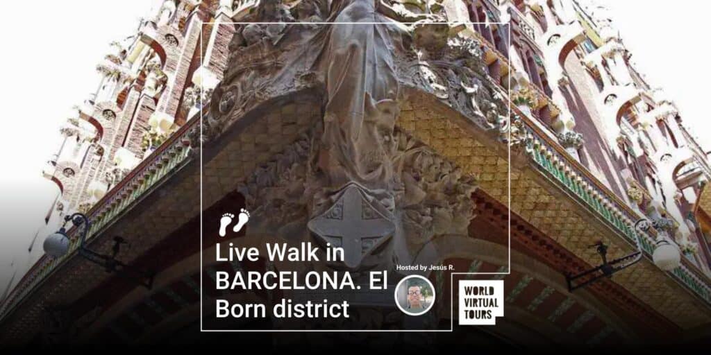 Live Walk In Barcelona. El Born District - Led By Jesus | Virtual Tour On Demand Live walk in barcelona. El born district - led by jesus | virtual tour on demand