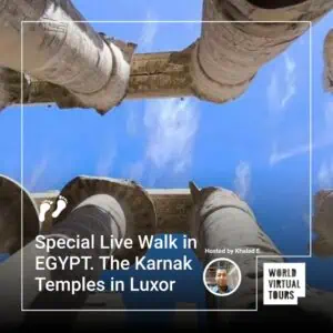 Special live walk in egypt. The karnak temples in luxor - led by khaled | virtual tour on demand