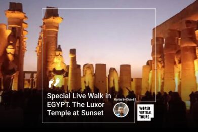 Special Live Walk in EGYPT. The Luxor Temple at Sunset