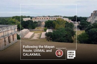 Following the Mayan Route. UXMAL and CALAKMUL
