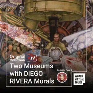 Two museums with diego rivera murals - led by fredo | virtual tour on demand