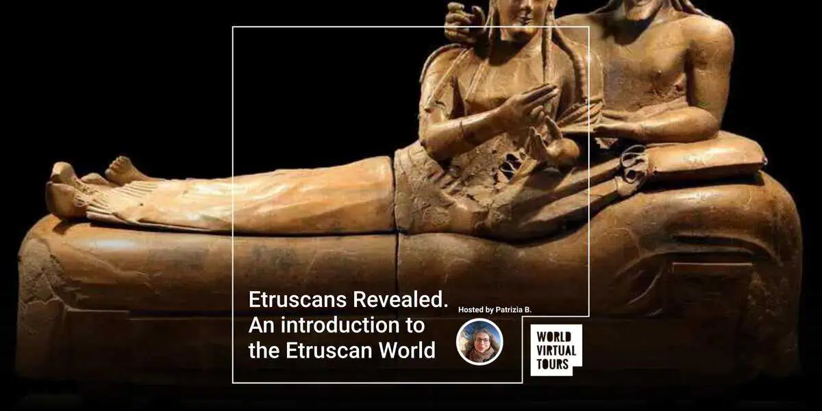 Etruscans Revealed. An introduction to the Etruscan World - World ...