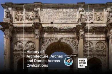History of Architecture. Arches and Domes Across Civilizations