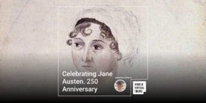 Celebrating jane austen. 250 anniversary