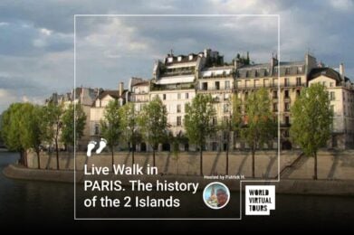 Live Walk in PARIS. The history of the 2 Islands