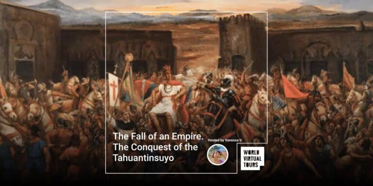 The Fall of an Empire. The Conquest of the Tahuantinsuyo