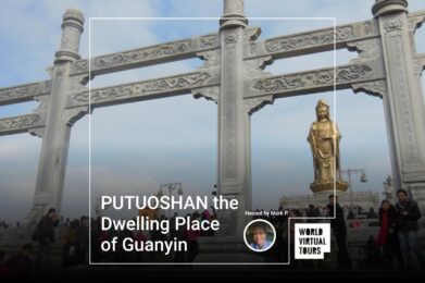 PUTUOSHAN the Dwelling Place of Guanyin