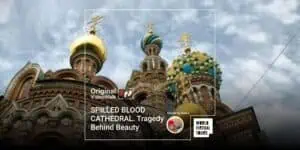 Spilled blood cathedral. Tragedy behind beauty