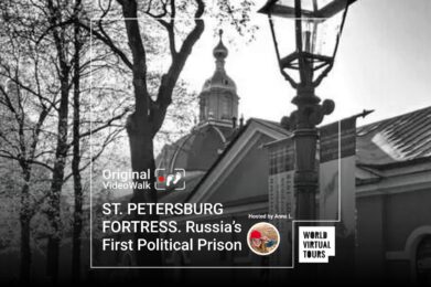ST. PETERSBURG FORTRESS. Russia’s First Political Prison