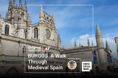 BURGOS. A Walk Through Medieval Spain