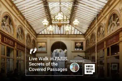 Live Walk in PARIS. Secrets of the Covered Passages