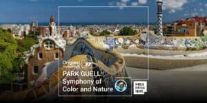 Park guell: symphony of color and nature