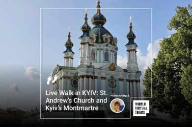 Live Walk in KYIV: St. Andrew’s Church and Kyiv’s Montmartre