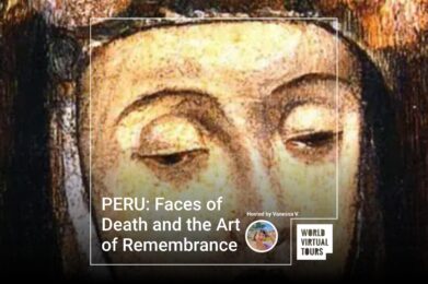 PERU: Faces of Death and the Art of Remembrance