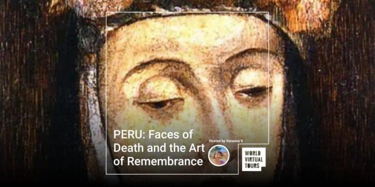 PERU: Faces of Death and the Art of Remembrance