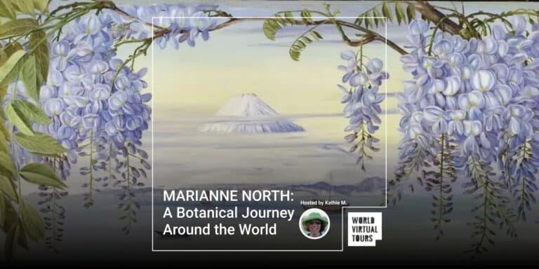 MARIANNE NORTH: A Botanical Journey Around the World
