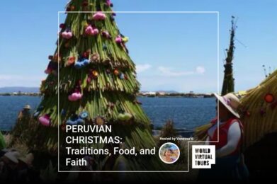 PERUVIAN CHRISTMAS: Traditions, Food, and Faith